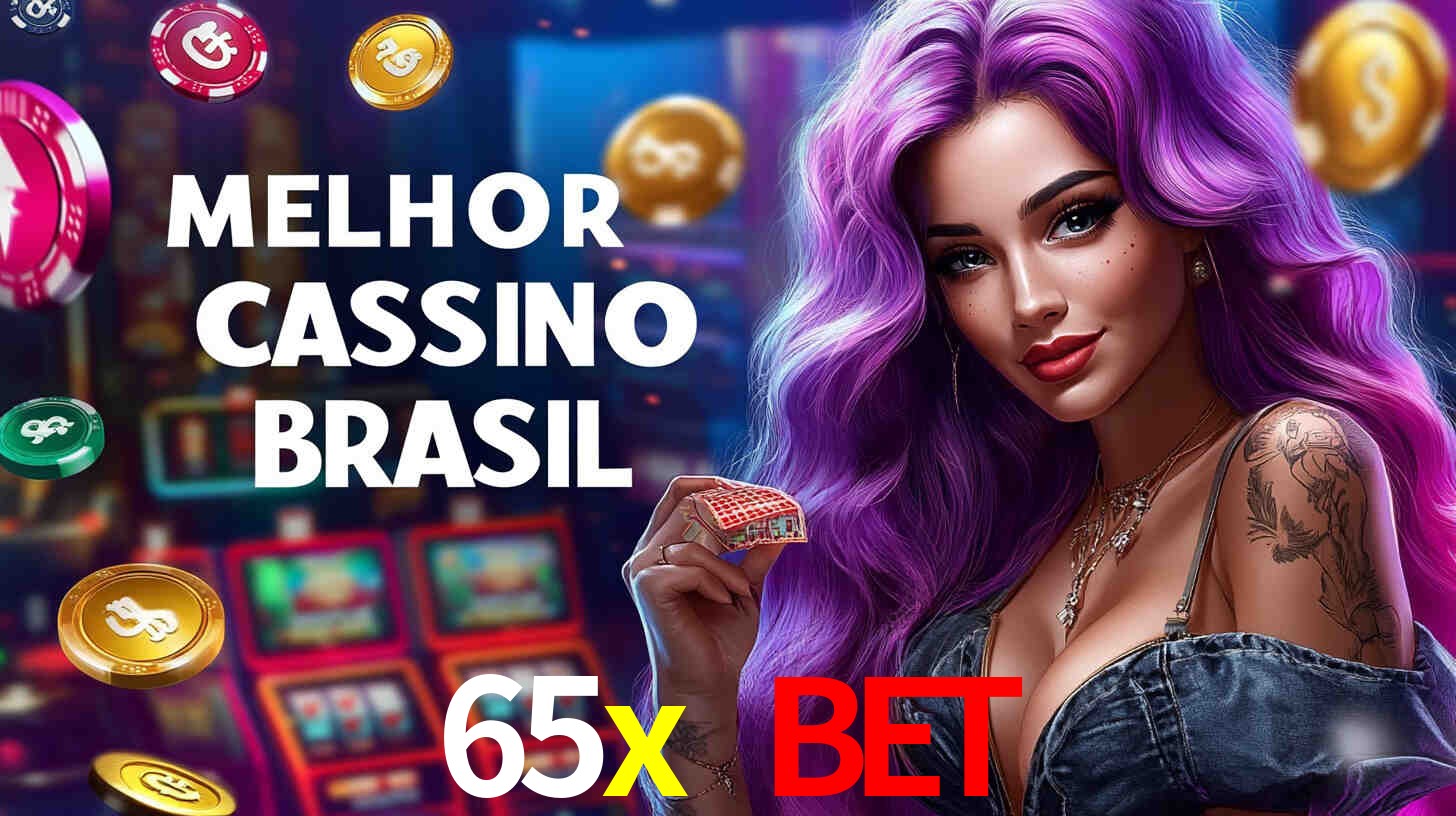 A Experiência Imersiva dos Cassinos Ao Vivo no 65x bet